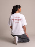 BAD MEN HAVE GOOD TASTE T-SHIRT