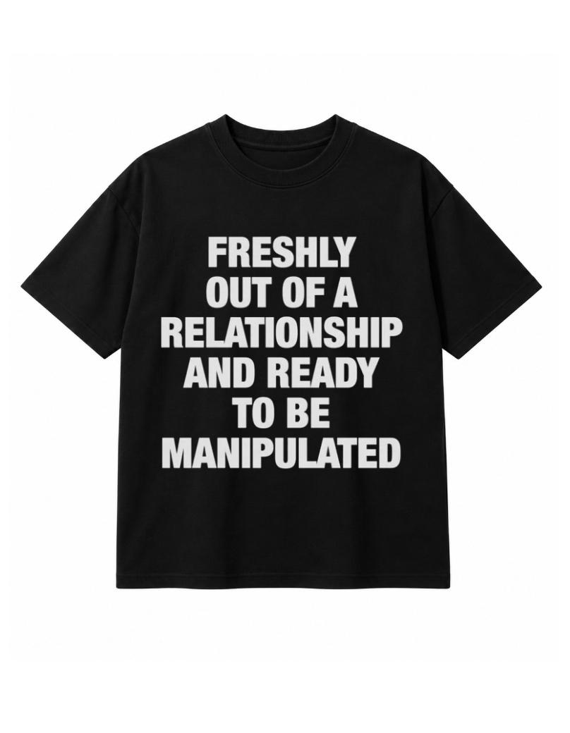 Ready To Be Manipulated